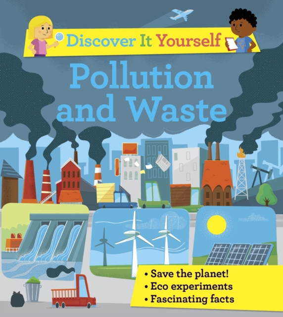 Discover It Yourself: Pollution and Waste, Paperback / softback Book