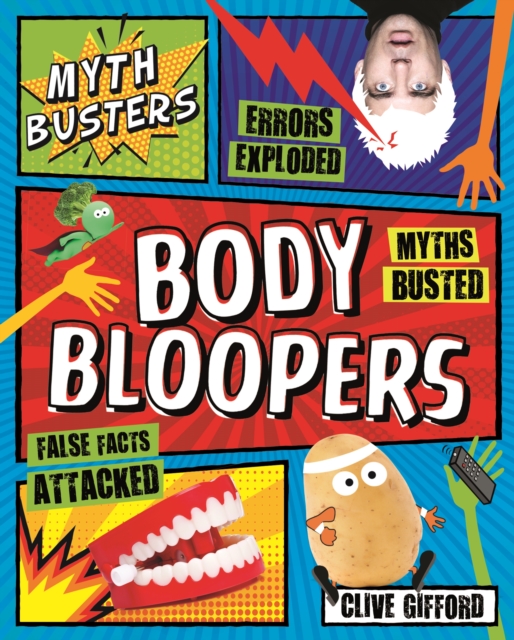 Myth Busters: Body Bloopers, Paperback / softback Book