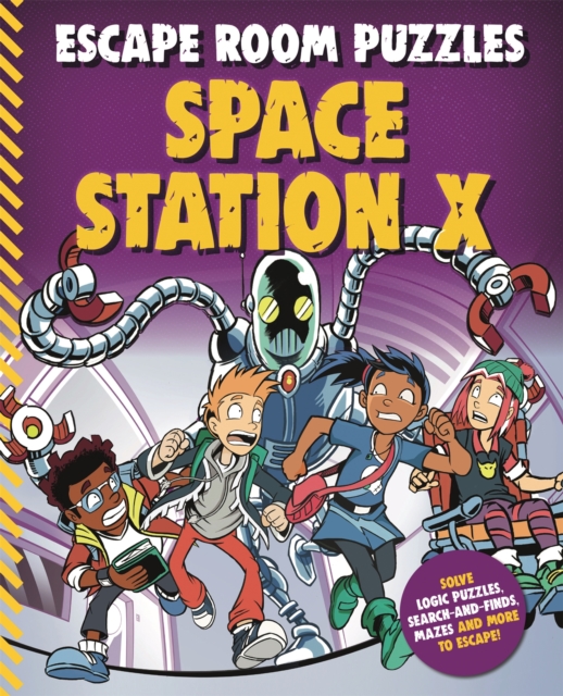 Escape Room Puzzles: Space Station X, Paperback / softback Book