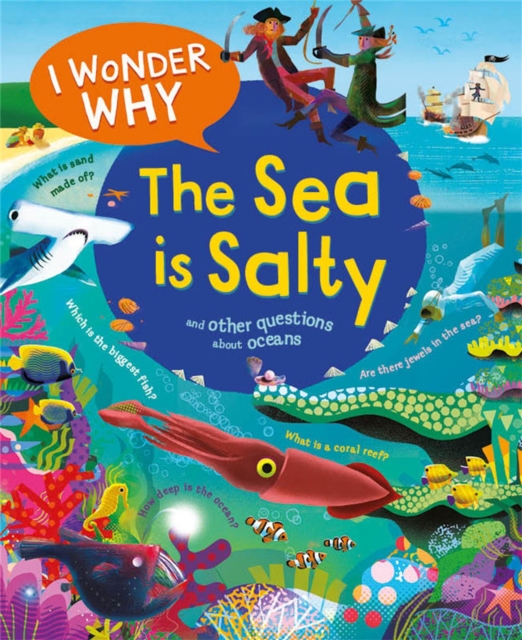 I Wonder Why the Sea is Salty, Paperback / softback Book