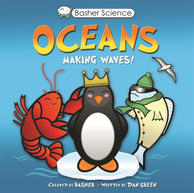 Basher Science: Oceans, Paperback / softback Book
