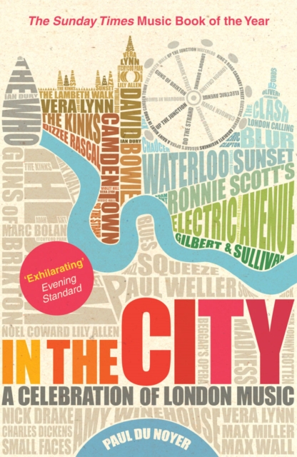In the City : A Celebration of London Music, Paperback / softback Book