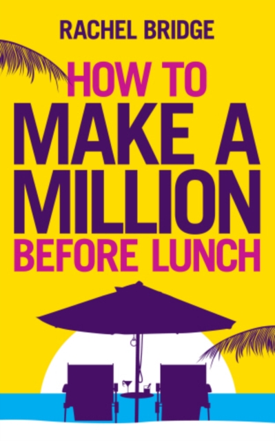 How to Make a Million Before Lunch, EPUB eBook