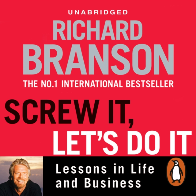 Screw It, Let's Do It : Lessons in Life and Business, eAudiobook MP3 eaudioBook