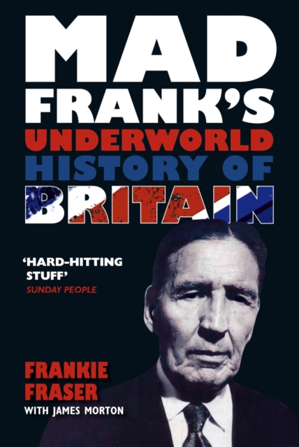 Mad Frank's Underworld History of Britain, EPUB eBook