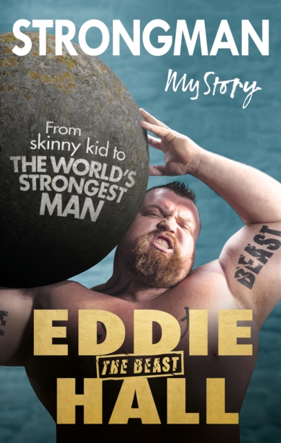 Strongman : My Story, Paperback / softback Book