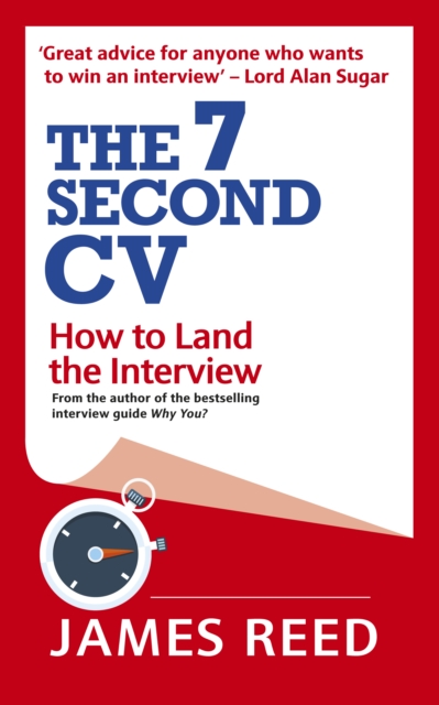 The 7 Second CV : How to Land the Interview, Paperback / softback Book