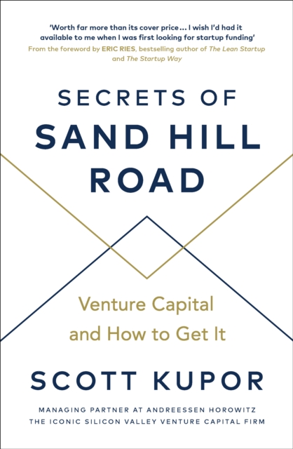 Secrets of Sand Hill Road : Venture Capital—and How to Get It, EPUB eBook