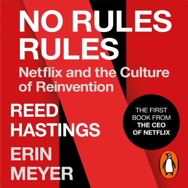 No Rules Rules : Netflix and the Culture of Reinvention, eAudiobook MP3 eaudioBook