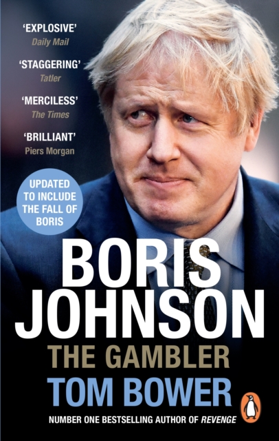 Boris Johnson : The Gambler, Paperback / softback Book