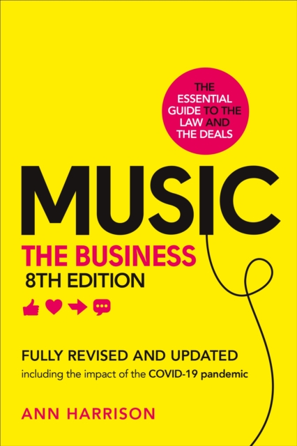 Music: The Business (8th edition) : (8th edition), Hardback Book
