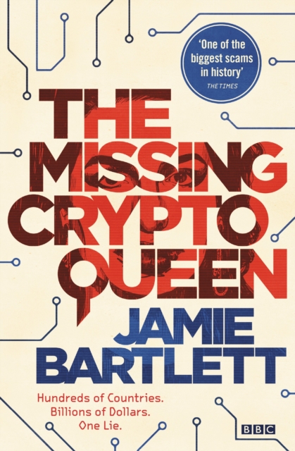 The Missing Cryptoqueen, Hardback Book