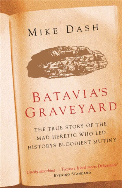 Batavia's Graveyard, Paperback / softback Book