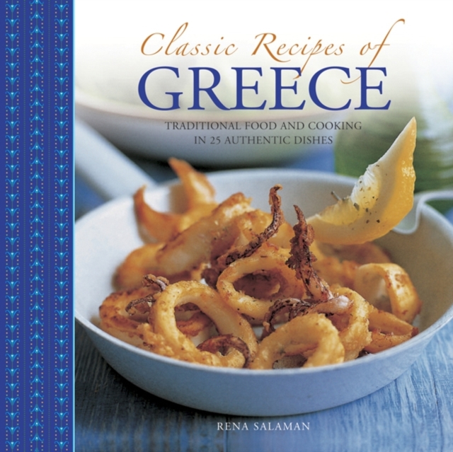 Classic Recipes of Greece, Hardback Book
