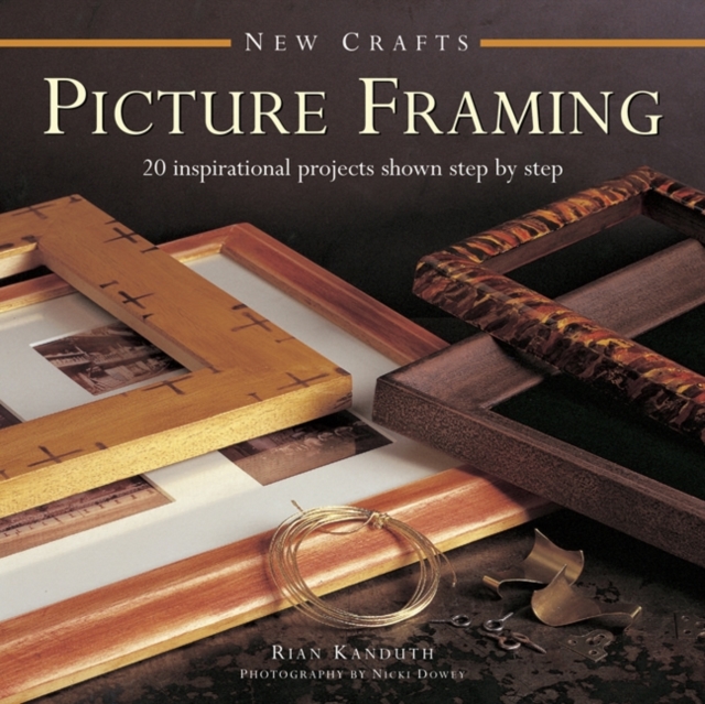 New Crafts: Picture Framing, Hardback Book