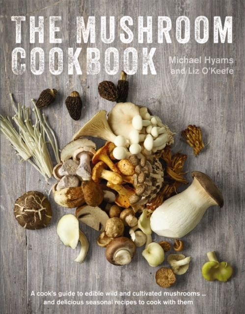 Mushroom Cookbook, Hardback Book