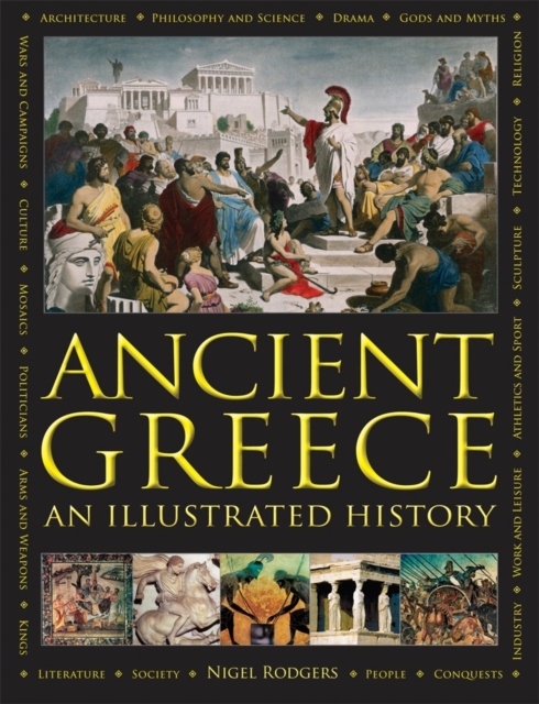 Ancient Greece: An Illustrated History, Hardback Book