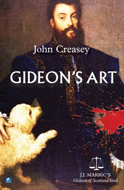 Gideon's Art : (Writing as JJ Marric), PDF eBook