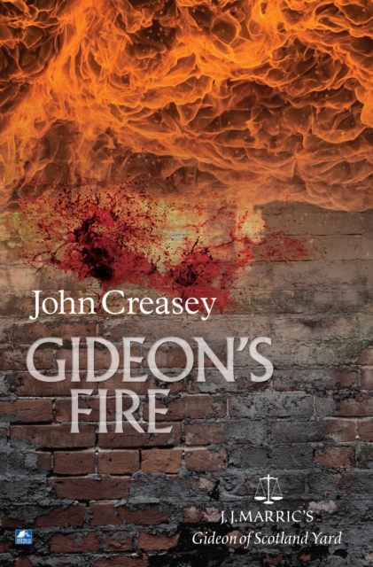 Gideon's Fire : (Writing as JJ Marric), EPUB eBook