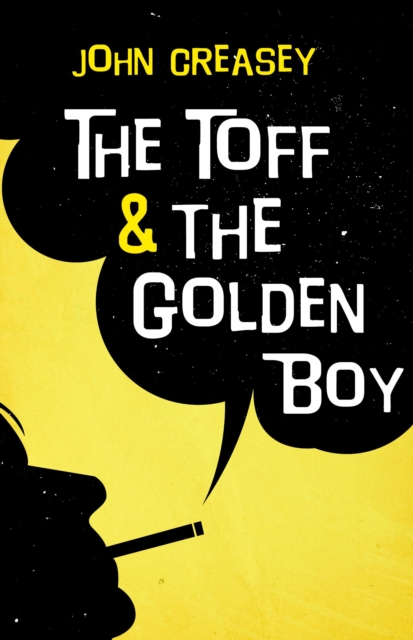 The Toff and The Golden Boy, EPUB eBook