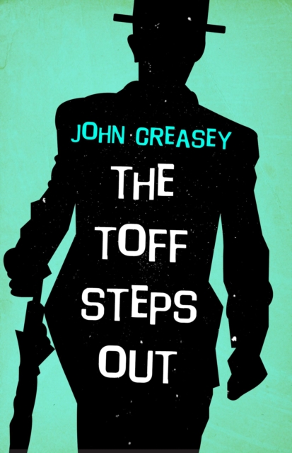 The Toff Steps Out, PDF eBook