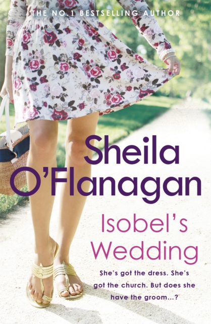 Isobel's Wedding : A bride-to-be's worst nightmare…, Paperback / softback Book