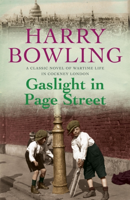 Gaslight in Page Street : A compelling saga of community, war and suffragettes (Tanner Trilogy Book 1), Paperback / softback Book