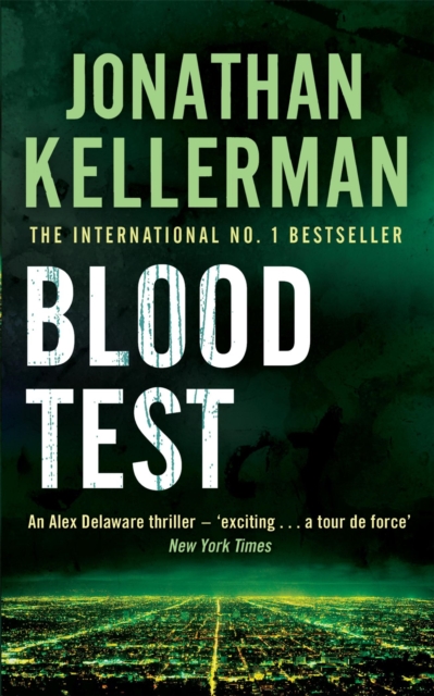 Blood Test (Alex Delaware series, Book 2) : A spellbinding psychological crime novel, Paperback / softback Book