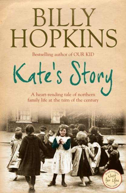 Kate's Story (The Hopkins Family Saga, Book 2) : A heartrending tale of northern family life, EPUB eBook