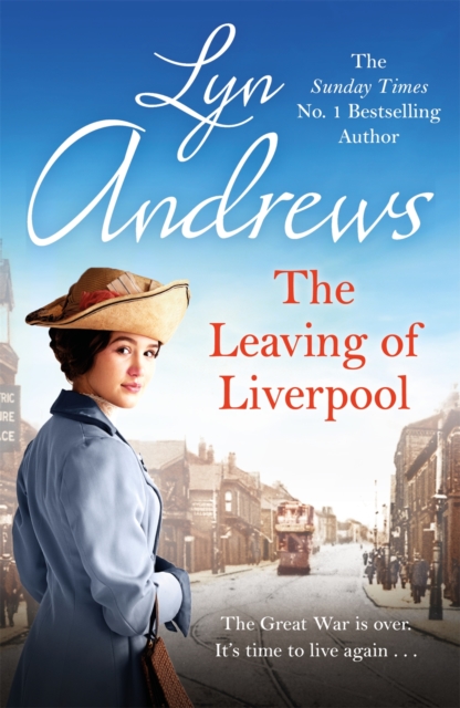 The Leaving of Liverpool : Two sisters face battles in life and love, EPUB eBook