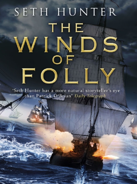 The Winds of Folly : A twisty nautical adventure of thrills and intrigue set during the French Revolution, EPUB eBook