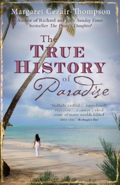 The True History of Paradise, EPUB eBook