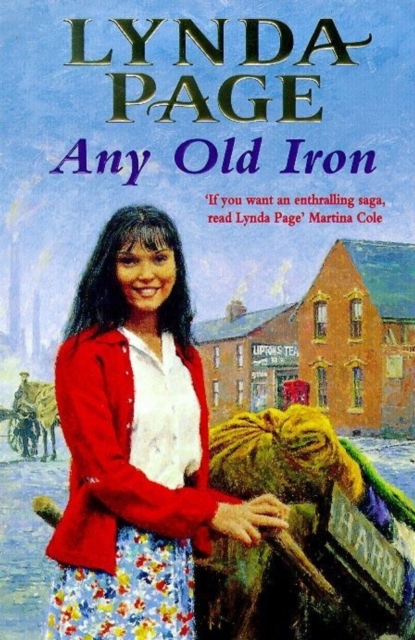 Any Old Iron : A gripping post-war saga of family, love and friendship, EPUB eBook