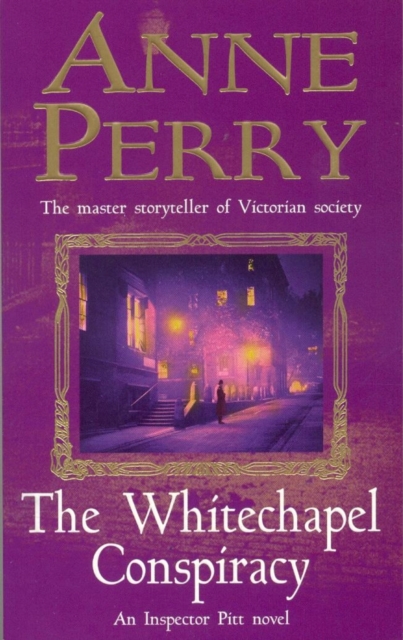 The Whitechapel Conspiracy (Thomas Pitt Mystery, Book 21) : An unputdownable Victorian mystery, EPUB eBook