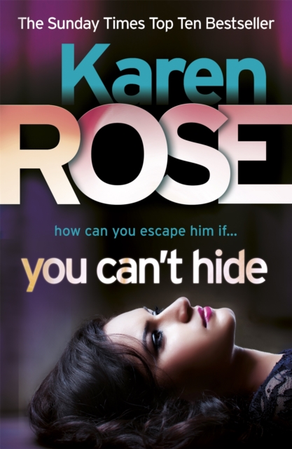 You Can't Hide (The Chicago Series Book 4), Paperback / softback Book