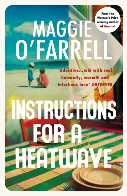 Instructions for a Heatwave : The bestselling novel from the prize-winning author of THE MARRIAGE PORTRAIT and HAMNET, EPUB eBook