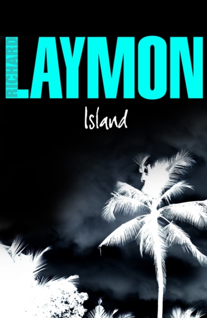 Island : A luxury holiday turns deadly, EPUB eBook