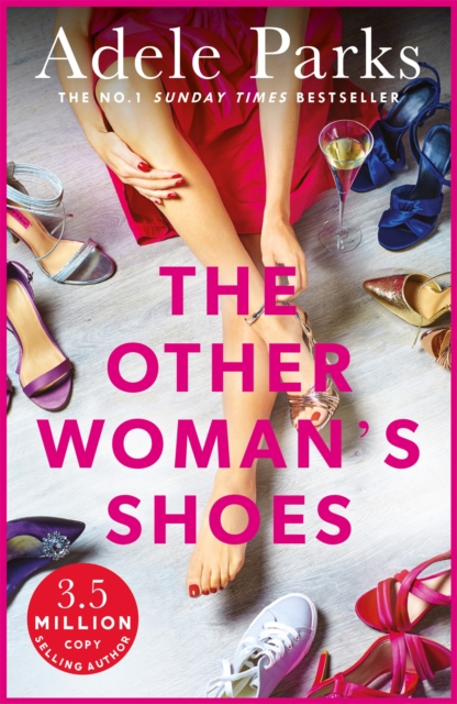 The Other Woman's Shoes : An unputdownable novel about second chances from the No.1 Sunday Times bestseller, Paperback / softback Book