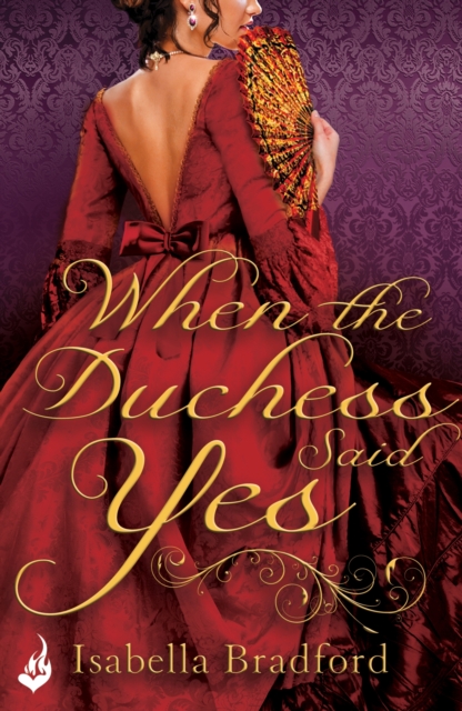 When The Duchess Said Yes: Wylder Sisters Book 2, EPUB eBook