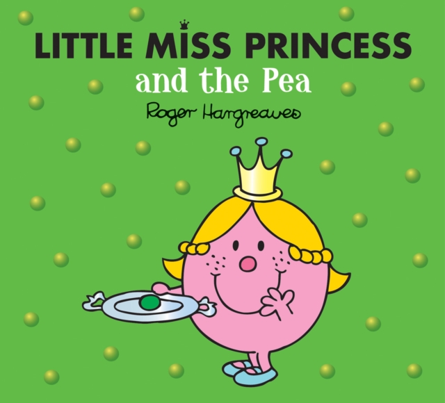 Little Miss Princess and the Pea, Paperback / softback Book