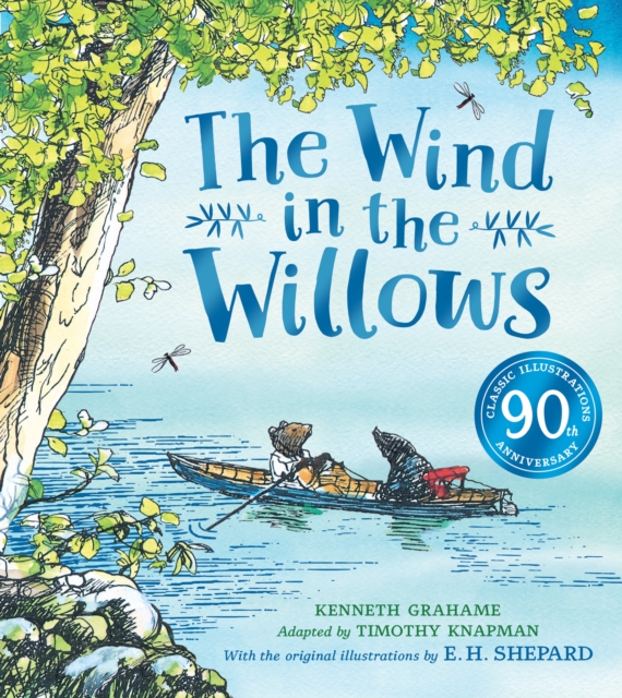 Wind in the Willows anniversary gift picture book, Paperback / softback Book
