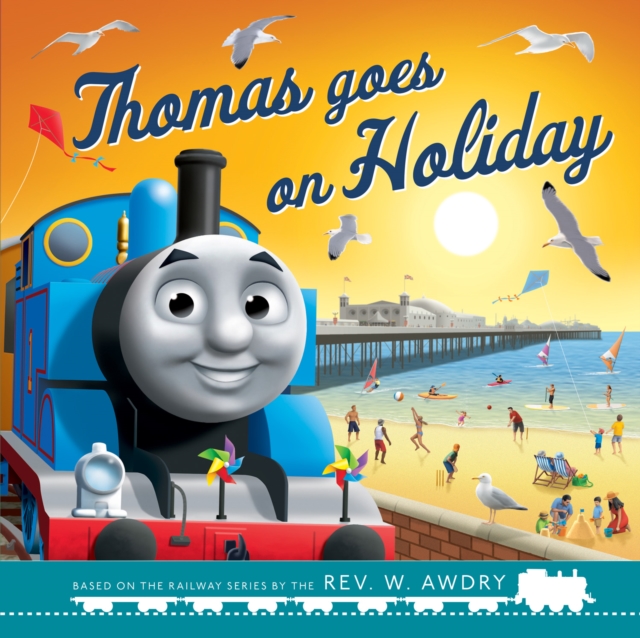 Thomas & Friends: Thomas Goes on Holiday, Paperback / softback Book