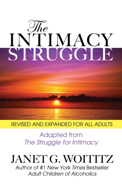 The Intimacy Struggle : Revised and Expanded for All Adults, EPUB eBook