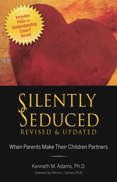 Silently Seduced : When Parents Make Their Children Partners, EPUB eBook