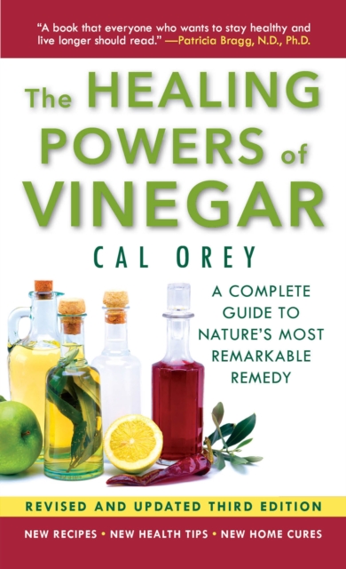 The Healing Powers Of Vinegar - Revised And Updated, EPUB eBook