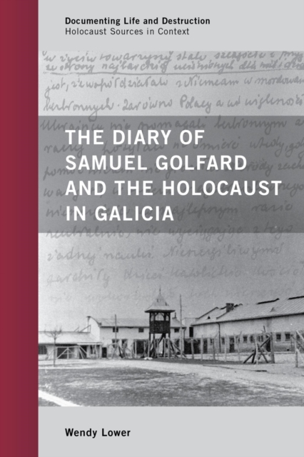 Diary of Samuel Golfard and the Holocaust in Galicia, EPUB eBook