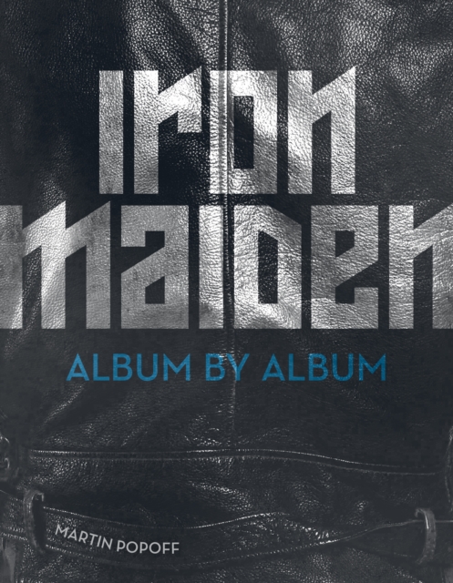 Iron Maiden : Album by Album, EPUB eBook