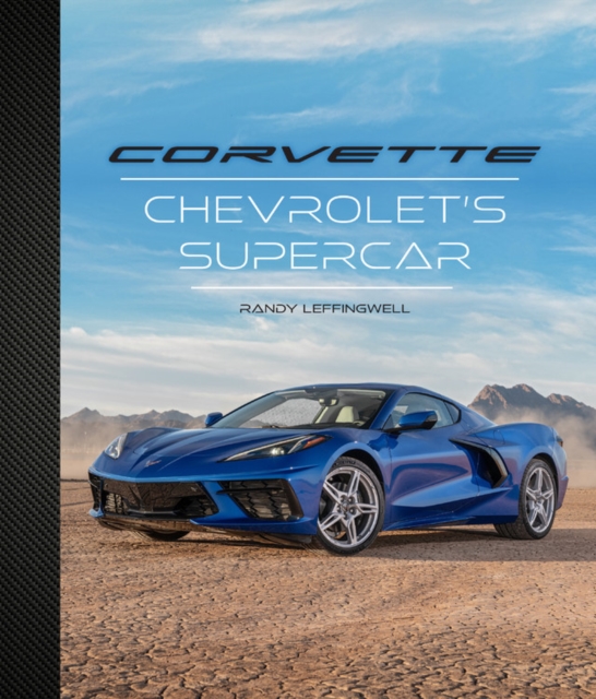 Corvette : Chevrolet's Supercar, Hardback Book