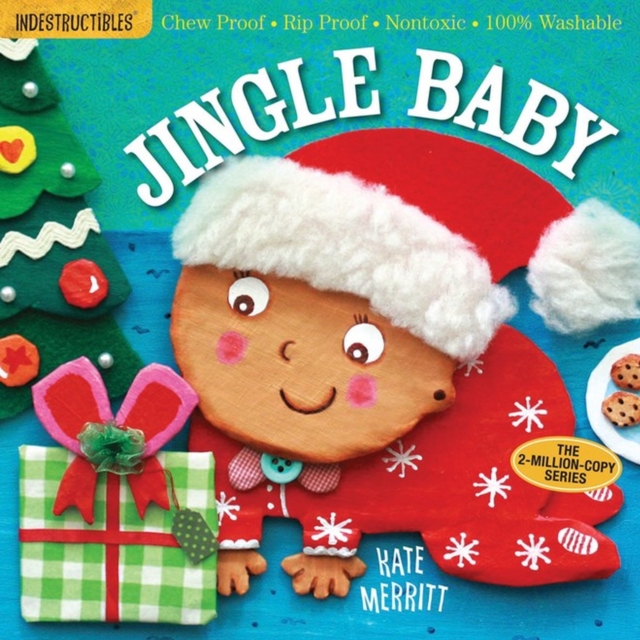 Indestructibles: Jingle Baby (baby's first Christmas book) : Chew Proof · Rip Proof · Nontoxic · 100% Washable (Book for Babies, Newborn Books, Safe to Chew), Paperback / softback Book