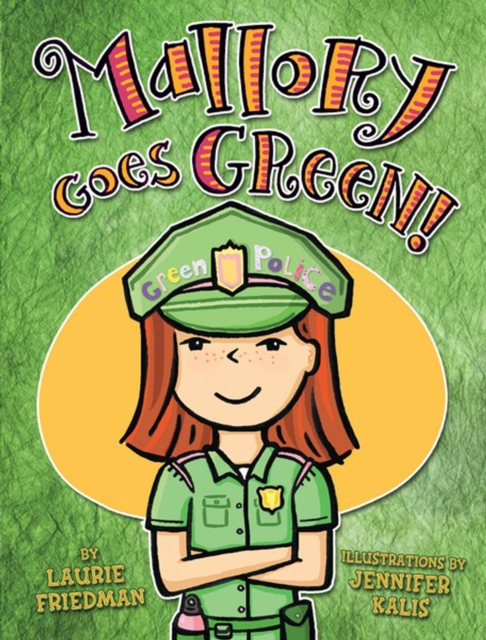 Mallory Goes Green!, PDF eBook
